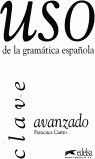 CLAVE USO DE LA GRAMATICA ESPAÑOLA