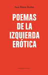 POEMAS DE LA IZQUIERDA EROTICA