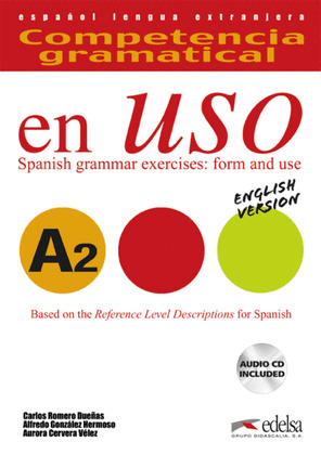 COMPETENCIA GRAMATICAL EN USO, A2