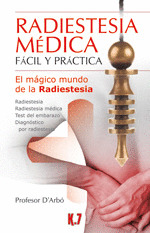 RADIESTESIA MEDICA FACIL Y PRACTICA