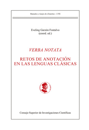 VERBA NOTATA : RETOS DE ANOTACIÓN EN LAS LENGUAS CLÁSICAS