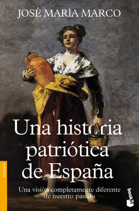 HISTORIA PATRIÓTICA DE ESPAÑA, UNA