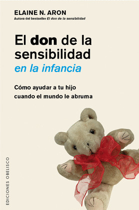 EL DON DE LA SENSIBILIDAD EN LA INFANCIA  (DIGITAL)