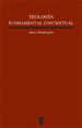 VEI125. TEOLOGIA FUNDAMENTAL CONTEXTUAL