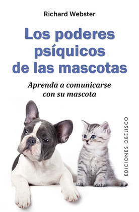 PODERES PSÍQUICOS DE LAS MASCOTAS, LOS