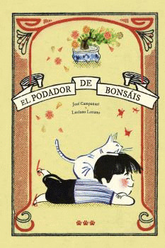 PODADOR DE BONSAIS, EL