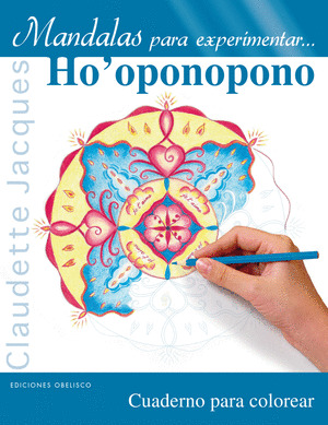 MANDALAS PARA EXPERIMENTAR HOŽOPONOPONO