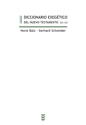 BEB90. DICC.EXEGETICO N.TESTAMENTO, I