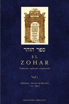 ZOHAR, EL (VOLUMEN I), HADKAMÁ-SECCCIÓN DE BERESHIT (Iª-29ª)