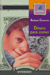 DINERO PARA COMER.(MONTAÑA ENCANTADA).+10 AÑOS.