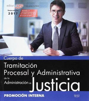 CUERPO DE TRAMITACION PROCESAL JUSTICIA PROM INTERNA TEST