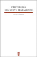 BEB63. CRISTOLOGIA DEL NUEVO TESTAMENTO