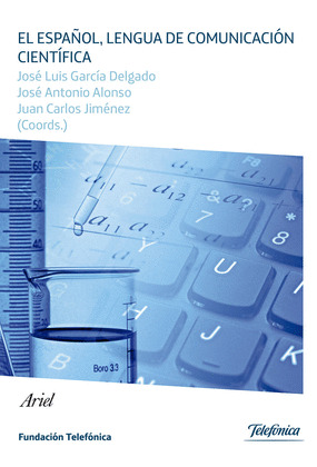 ESPAÑOL, LENGUA DE COMUNICACION CIENTIFICA