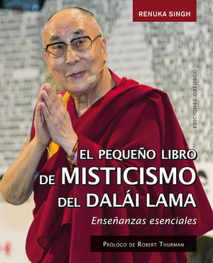 LIBRO DE MISTICISMO DEL DALÁI LAMA, EL