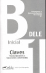 PREPARACION AL DIPLOMA ESPAÑOL INICIAL B1 CLAVES