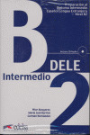DELE INTERMEDIO B2. LIBRO + CD AUDIO