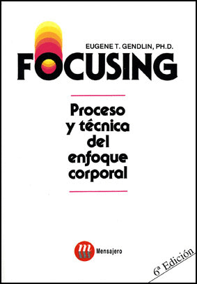 FOCUSING. PROCESO Y TECNICA ENF. COR
