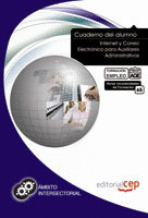 CUADERNO DEL ALUMNO INTERNET Y CORREO ELECTRÓNICO PARA AUXILIARES ADMINISTRATIVO