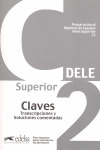 PREPARACION D.E.L.E NIVEL SUPERIOR (C2) CLAVES