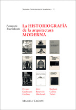 MUA05. LA HISTORIOGRAFIA DE LA ARQUITECTURA MODERNA