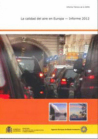 LA CALIDAD DEL AIRE EN EUROPA, INFORME 2012