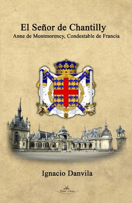 EL SEÑOR DE CHANTILLY