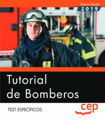 TUTORIAL DE BOMBEROS. TEST ESPECIFICOS
