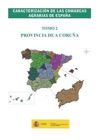 CARACTERIZACIÓN DE LAS COMARCAS AGRARIAS DE ESPAÑA 2