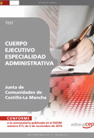 CUERPO EJECUTIVO. ESPECIALIDAD ADMINISTRATIVA. JUNTA DE COMUNIDADES DE CASTILLA-