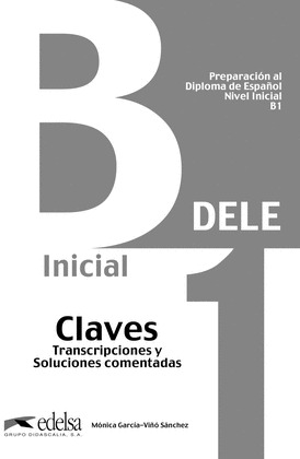 PREPARACION AL DELE B1 CLAVES