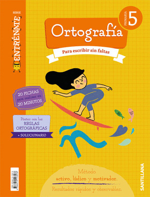 CUADERNO ORTOGRAFIA SERIE ENTRENATE 5º PRIMARIA