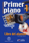 PRIMER PLANO 1. L.ALUMNO + CD-ROM (VIDA PROFESIONA