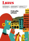 REVISTA LUZES, Nº 066: O DESAFIO URBANO
