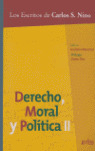 DERECHO, MORAL Y POLITICA II. ESCRITOS DE CARLOS S. NINO