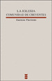 LUX76. LA IGLESIA, COMUNIDAD DE CREYENTES