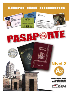 ELE. PASAPORTE 2 (A2). L.ALUMNO+CD AUDIO (2008)