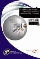 CUADERNO DEL ALUMNO MÓDULO DE OFIMÁTICA (ADMINISTRACIÓN Y GESTIÓN). FORMACIÓN PA