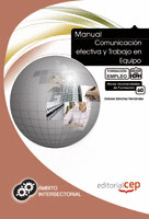 MANUAL COMUNICACIÓN EFECTIVA Y TRABAJO EN EQUIPO. FORMACIÓN PARA EL EMPLEO
