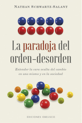LA PARADOJA DEL ORDEN-DESORDEN  (DIGITAL)