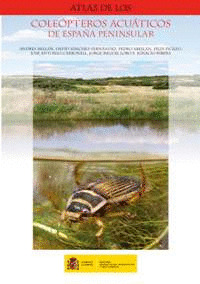 ATLAS DE LOS COLEOPTEROS ACUATICOS DE ESPAÑA PENINSULAR