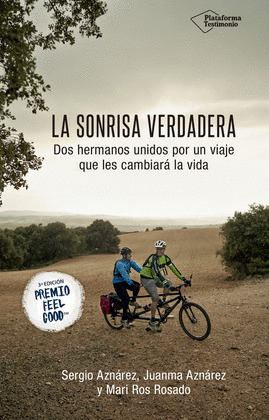 SONRISA VERDADERA, LA (3ª EDICIÓN PREMIO FEEL GOOD)