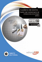 CUADERNO DEL ALUMNO GESTIÓN DEL MANTENIMIENTO DE INSTALACIONES DE ENERGÍA EÓLICA