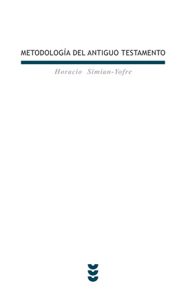 BEB106. METODOLOGIA DEL ANTIGUO TESTAMENTO