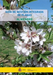 GUIA DE GESTION INTEGRADA DE PLAGAS: ALMENDRO
