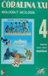CORALINA XXI: BIOL.Y GEOL. 4 ESO