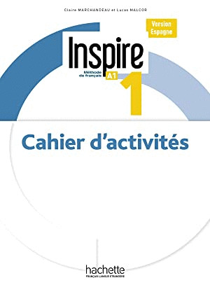 INSPIRE 1 VERSION ESPAGNE. CAHIER D'ACTIVITES EJER