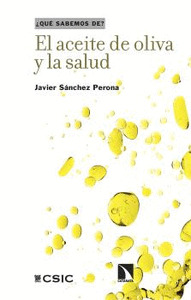 EL ACEITE DE OLIVA Y LA SALUD