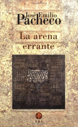 LA ARENA ERRANTE. POEMAS / 1992-1998.