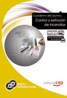 CUADERNO DEL ALUMNO CONTROL Y EXTINCIÓN DE INCENDIOS. FORMACIÓN PARA EL EMPLEO