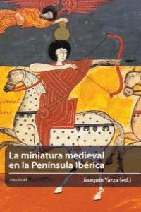 MINIATURA MEDIEVAL PENINSULA IBERICA